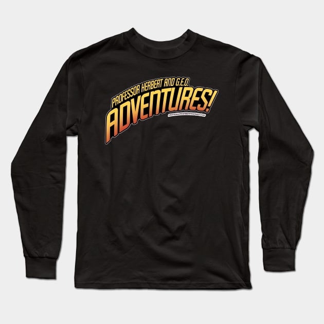 Professor Herbert and G.E.O. Adventures! Long Sleeve T-Shirt by StudioSiskart 